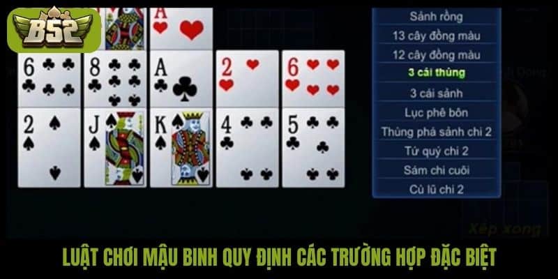 Luật chơi mậu binh quy định các trường hợp đặc biệt