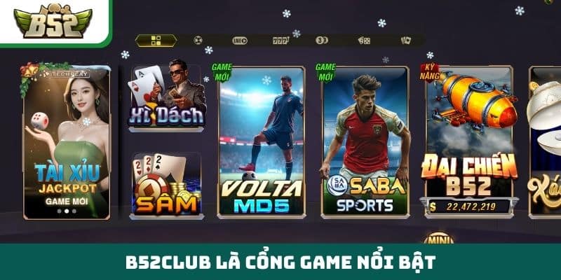 B52club là cổng game nổi bật